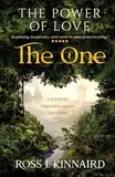 The Power of Love: The One (The Power of Love Series - A Legendary Fantasy Saga, Band 1)