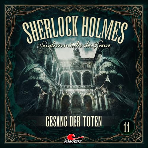 Sherlock Holmes 11: Gesang der Toten