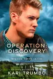 Operation: Discovery (Wayside Ranch Book 4) (English Edition)