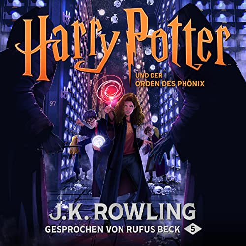 Harry Potter und der Orden des Phönix - Gesprochen von Rufus Beck: Harry Potter 5