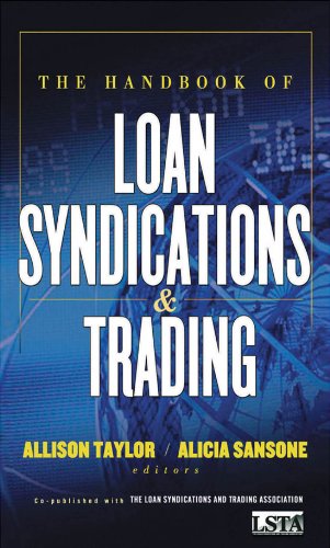 The Handbook of Loan Syndications and Trading (English Edition)