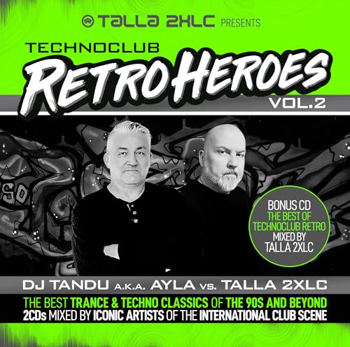 Talla 2XLC presents Techno Club Retroheroes Vol. 2