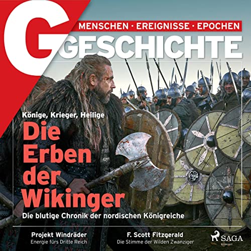 G/GESCHICHTE - Die Erben der Wikinger: Die blutige Chronik der nordischen Königreiche