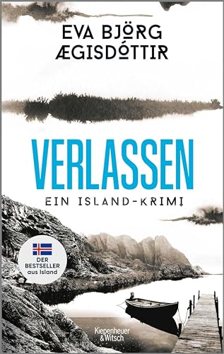 Verlassen: Ein Island-Krimi (Mörderisches Island 4)