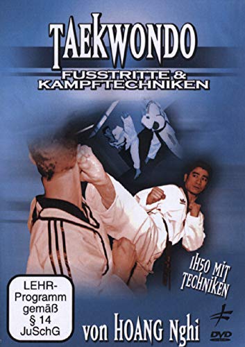 Hoang Nghi - Taekwondo Fusstritte Kampftechniken