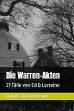 Die Warren-Akten: 27 Fälle von Ed & Lorraine