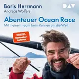 Abenteuer Ocean Race: Mit meinem Team beim Rennen um die Welt