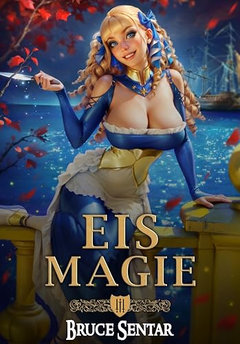 Eis Magie (Ard's Eid 3)