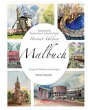 Malbuch, Malerische Reise durch Deutschland,: Henstedt-Ulzburg, Original Ateliermalvorlagen