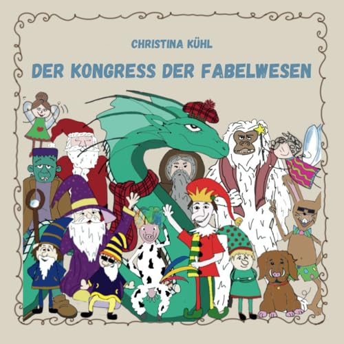 Der Kongress der Fabelwesen