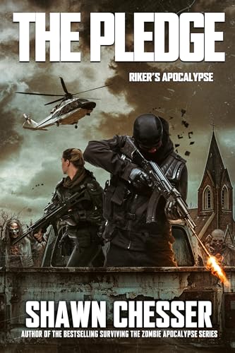 The Pledge (Riker's Apocalypse Book 6) (English Edition)
