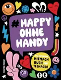 Das ultimative Mitmach Buch für Teenager: Mit den besten Rätseln, Spielen, Challenges, Gedankenreisen, DIYs uvm. 100% offline. Für Mädchen und Jungen ab 10 Jahren