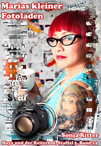 Marias kleiner Fotoladen (Maya und der Reiterhof, Zweite Staffel 14)