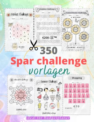 350 Spar Challenge Vorlagen: für kleines Budget I Passend für Zipper Umschläge A6 zum Ausschneiden I Perfekt für Budgetplaner