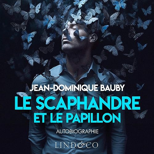 Le Scaphandre et le Papillon