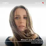 Mozart und sein Europa - Werke für Klavier