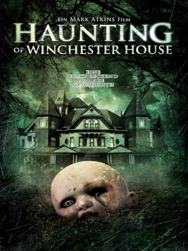 Haunting of Winchester House