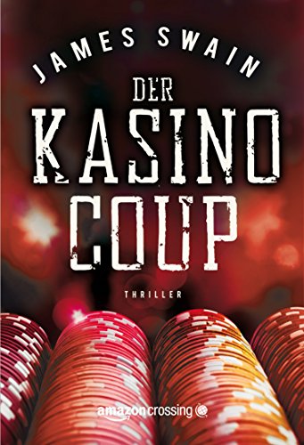 Der Kasino-Coup