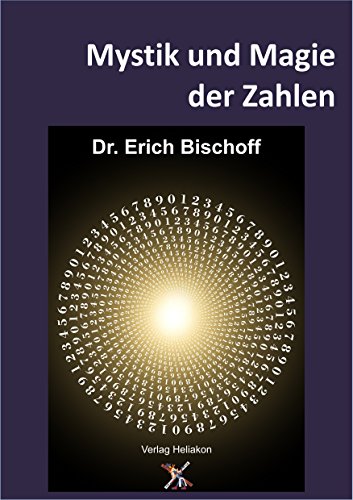 Mystik und Magie der Zahlen