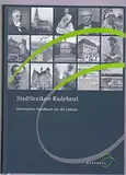 Stadtlexikon Radebeul: Historisches Handbuch für die Lössnitz