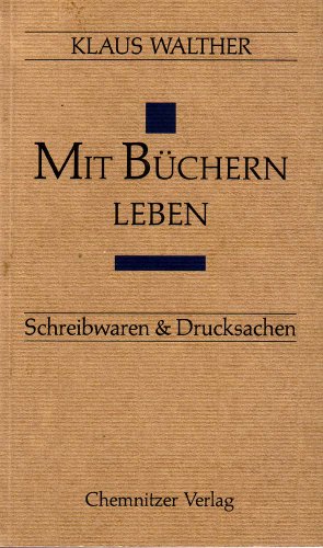 Mit Büchern leben. Schreibwaren & Drucksachen