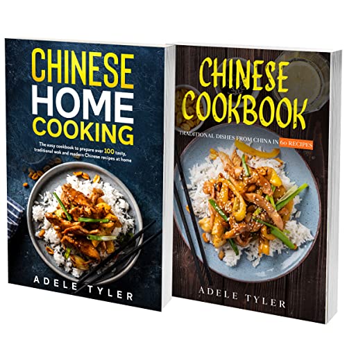 Chinese Cuisine : 2 Books In 1: 125 Recipes Cookbook For Dim Sum Bao Dumplings And Spicy Dishes From China (English Edition)