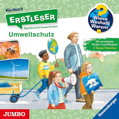 Umweltschutz: Wieso? Weshalb? Warum? Erstleser