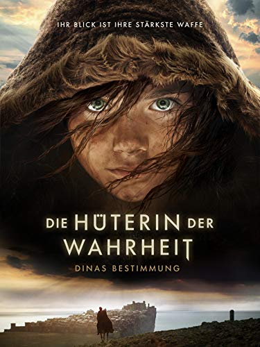 Die Hüterin der Wahrheit — Dinas Bestimmung
