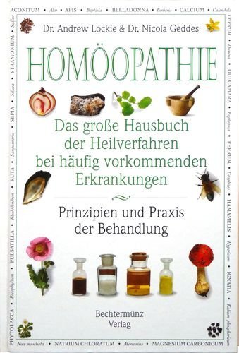 Homöopathie - Das große Hausbuch der Heilverfahren