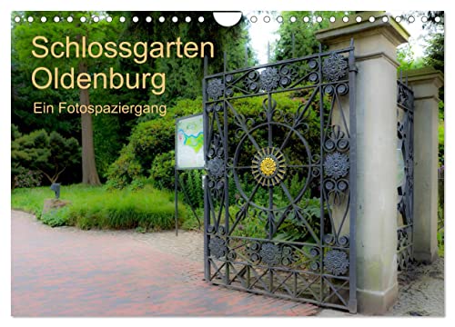 Schlossgarten Oldenburg. Ein Fotospaziergang (Wandkalender 2026 DIN A4 quer), CALVENDO Monatskalender