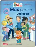 Max-Bilderbücher: Max geht fast verloren: Einfühlsames Bilderbuch für Kinder ab 3: Was mache ich, wenn ich mich verlaufe oder verloren gehe?