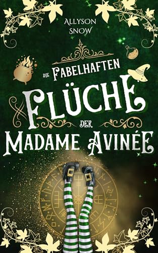 Die fabelhaften Flüche der Madame Avinée