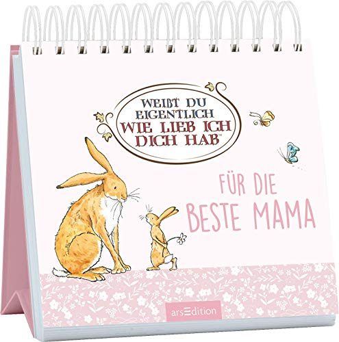 Weißt du eigentlich, wie lieb ich dich hab?: Für die beste Mama | Aufsteller für die tolle Mütter