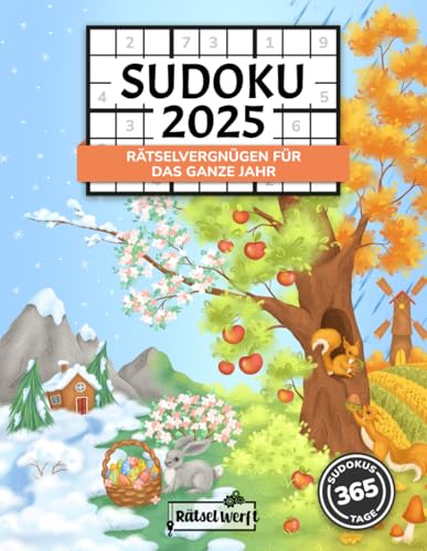 Sudoku 2025: Rätselvergnügen für das ganze Jahr mit 365 Sudokus von Leicht - Schwer