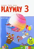 Playway 3. Ab Klasse 3: Activity Book Klasse 3: Ausgabe Baden-Württemberg, Niedersachsen, Bremen, Hessen, Berlin, Brandenburg, Mecklenburg-Vorpommern, ... Sachsen-Anhalt und Thüringen ab 2020)