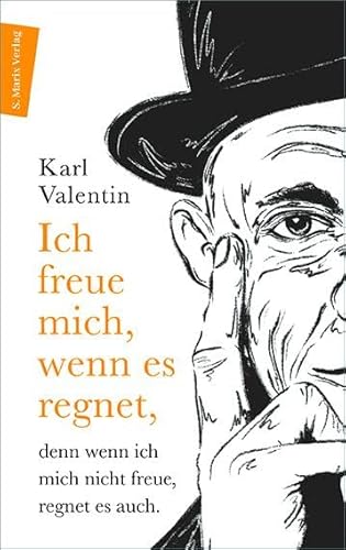 Ich freue mich, wenn es regnet, denn wenn ich mich nicht freue, regnet es auch: Gerade Gedanken eines Schrägdenkers (Autor:innenreihe)