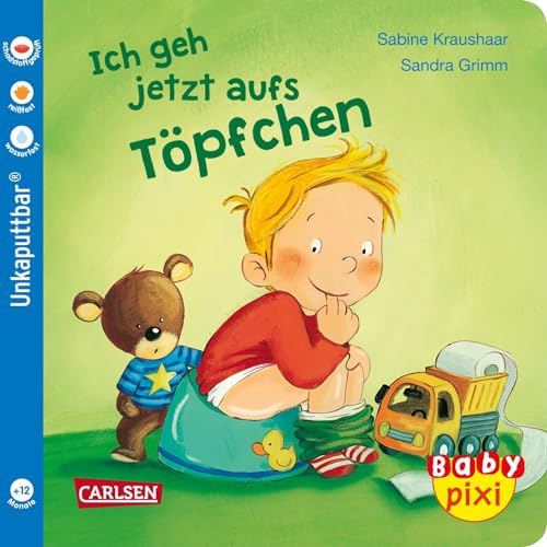 Baby Pixi (unkaputtbar) 82: Ich geh jetzt aufs Töpfchen: Unzerstörbares Baby-Buch ab 12 Monaten über den Töpfchen-Start – auch als Badebuch geeignet (82)