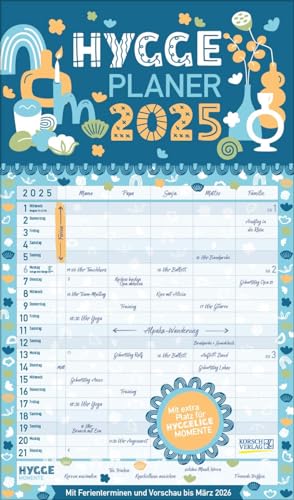 Hygge Planer 2025: Familienplaner, 5 große Spalten. Mit Ferienterminen, extra Spalte und Vorschau bis März 2026. Mit extra Platz für hyggelige Momente. Format: 27 x 46 cm