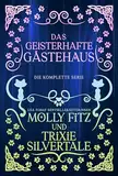 Das geisterhafte Gästehaus: Die Komplette Serie (Das geisterhafte Gästehaus)