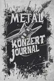 Metal Konzert Journal: Schmiede epische Erinnerungen aus dem Moshpit und halte sie fest, verliere keine Tickets mehr, bewerte besuchte Konzerte und Festivals