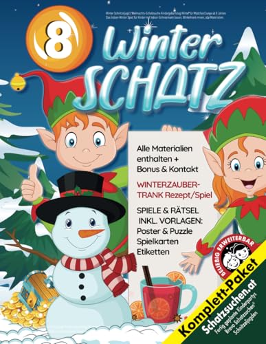 Winter Schnitzeljagd / Weihnachts-Schatzsuche Kindergeburtstag Winter für Mädchen/Junge ab 8 Jahren: Das Indoor-Winter Spiel für Kinder mit ... mixen, alle Materialien. (Bravo Schatzsuche)