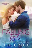 Falling Fast (The Lodge Series Novels Book 4) (English Edition)