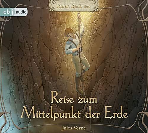 Reise zum Mittelpunkt der Erde: Hörbuch-Klassiker für die ganze Familie