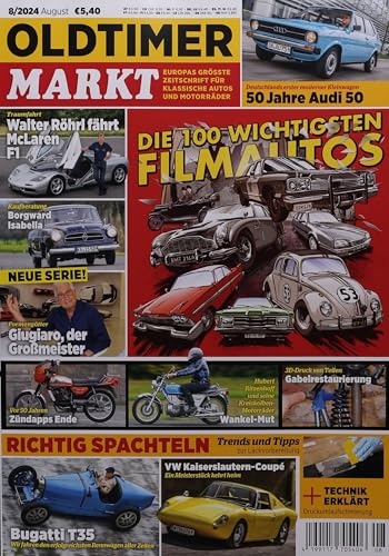 OLDTIMER MARKT 8/2024 "Die 100 wichtigsten Filmautos"