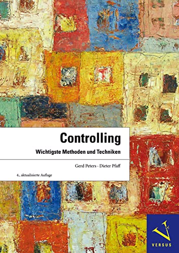 Controlling: Wichtigste Methoden und Techniken