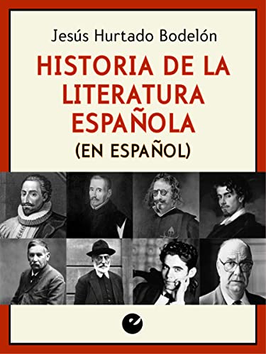 Historia de la literatura española (en español) (Spanish Edition)