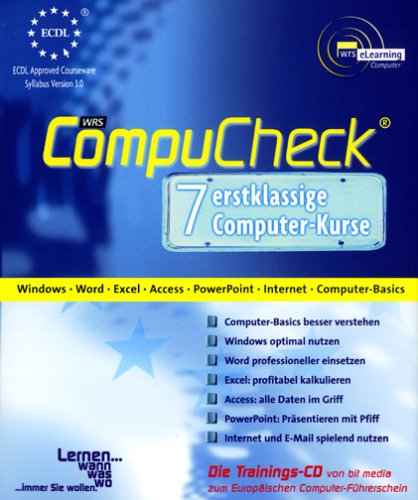 CompuCheck - 7 erstklassige Computer-Kurse auf nur einer CD. Die weltweit einzig zertifizierte Trainingssoftware zum Europäischen Computer-Führerschein ECDL. Version 3.0