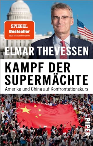 Kampf der Supermächte: Amerika und China auf Konfrontationskurs | Ein tiefgehender, faktenreicher und Einblick des bekannten ... für die internationale Politik.