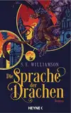 Die Sprache der Drachen: Roman