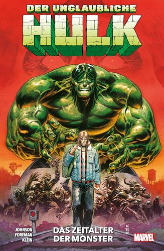 Der unglaubliche Hulk: Bd. 1: Das Zeitalter der Monster